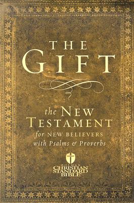 Image for The Gift: Hcsb the New Testament for New Believers