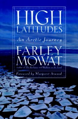Image for High Latitudes: An Arctic Journey High Latitudes: An Arctic Journey