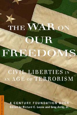 Image for The War On Our Freedoms: Civil Liberties In An Age Of Terrorism