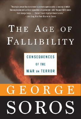 The Age of Fallibility: Consequences of the War on Terror