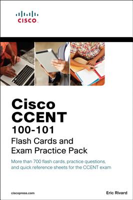 Cisco CCENT ICND1 100-101 Flash Cards and Exam Practice Pack