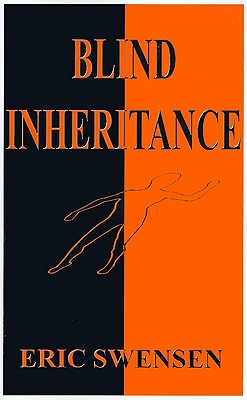 Blind Inheritance