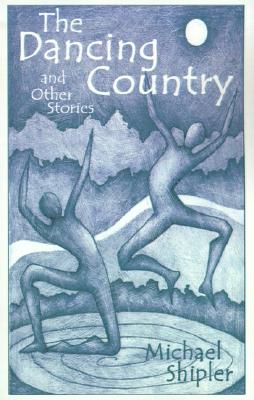 The Dancing Country and Other Stories