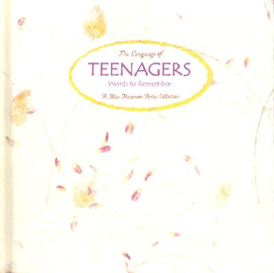 Image for LANGUAGE OF TEENAGERS : WORDS TO REMEMBER