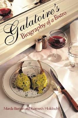 Galatoire's: Biography of a Bistro
