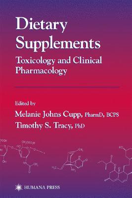 Dietary Supplements: Toxicology and Clinical Pharmacology (Forensic Science and Medicine)