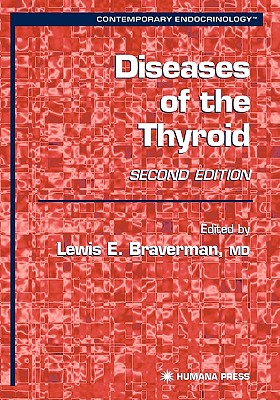 Diseases of the Thyroid (Contemporary Endocrinology)