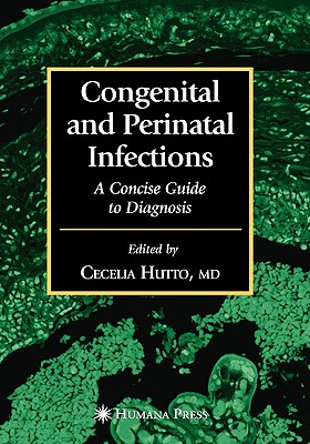 Congenital and Perinatal Infections (Infectious Disease)