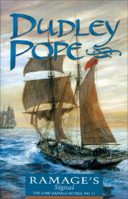 Ramage's Signal. The Lord Ramage Novels, No. 11