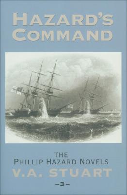 HAZARD'S COMMAND: THE PHILLIP HAZARD NOVELS, NO. 3