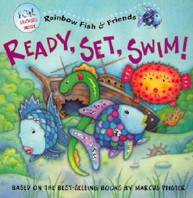 Rainbow Fish & Friends: Ready, Set, Swim!