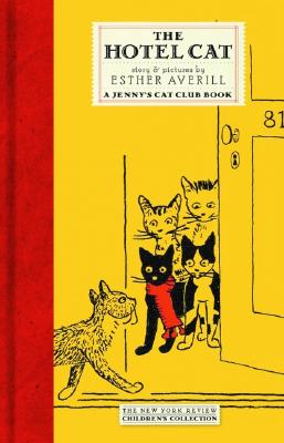 The Hotel Cat (New York Review Children's Collection)