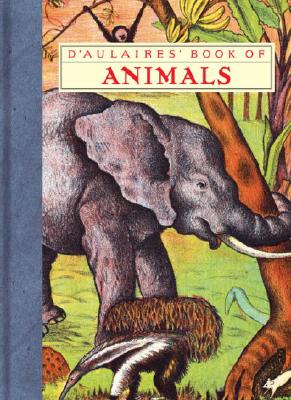 D'Aulaires' Book of Animals (New York Review Books)