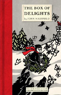 The Box of Delights (New York Review Children's Collection)
