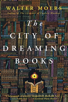 City of Dreaming Books: Zamonia Book Three