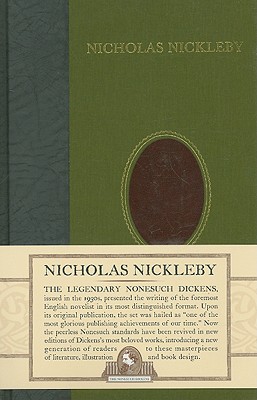 Nicholas Nickleby (Nonesuch Dickens)
