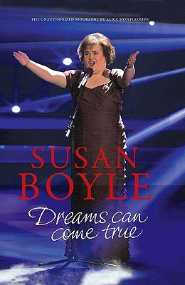 Susan Boyle: Dreams Can come True
