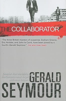 The Collaborator: A Thriller