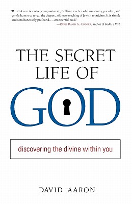 Image for The Secret Life of God: Discovering the Divine within You