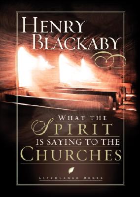 Image for What the Spirit Is Saying to the Churches (LifeChange Books)
