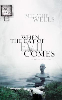 When The Day Of Evil Comes