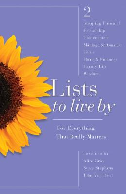 Lists to Live By: The Second Collection: For Everything That Really Matters