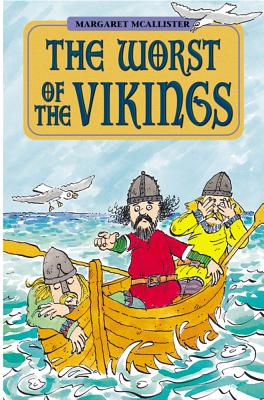 The Worst of the Vikings. (High-fliers)
