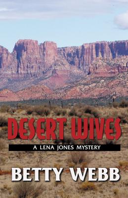 Desert Wives (Lena Jones Series)