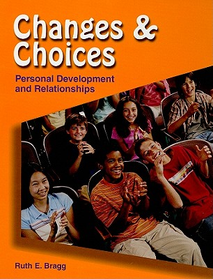 Changes & Choices