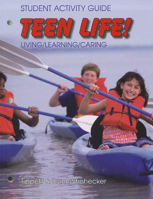 Student Activity Guide Teen Life 2008 Grades 7-8