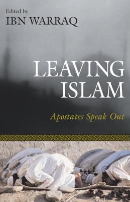 Image for Leaving Islam: Apostates Speak Out