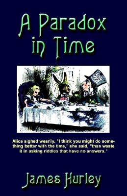 A Paradox In Time