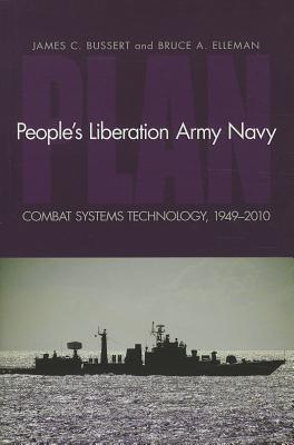 People's Liberation Army Navy: Combat Systems Technology, 1949-2010
