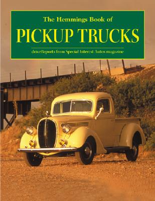 THE HEMMINGS BOOK OF PICKUP TRUCKS
