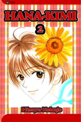 Hana-Kimi: For You in Full Blossom, Vol. 2