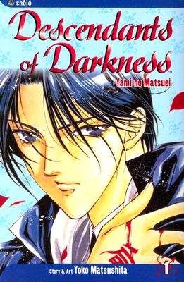 Descendants of Darkness: Yami no Matsuei, Vol. 1