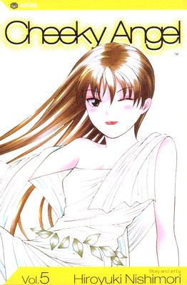 Cheeky Angel, Vol. 5