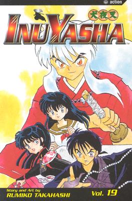 Inuyasha, Volume 19 (Viz Media)