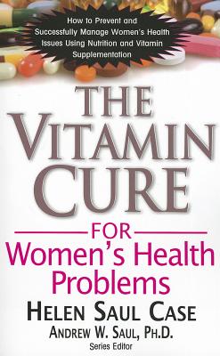 Vitamin Cure for Women's Health Problems