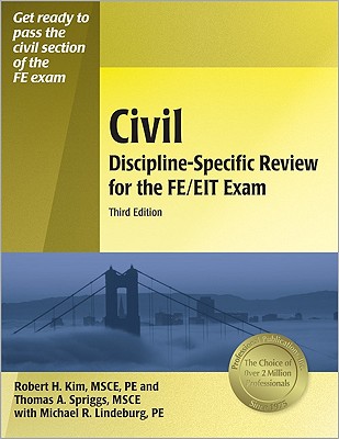 Image for PPI Civil Discipline-Specific Review for the FE/EIT Exam, 3rd Edition (Paperback) A Comprehensive Review with Practice Problems for the FE Exam Covers Construction Management, Surveying, and More PPI Civil Discipline-Specific Review for the FE/EIT Exam, 3rd Edition (Paperback) A Comprehensive Review with Practice Problems for the FE Exam Covers Construction Management, Surveying, and More