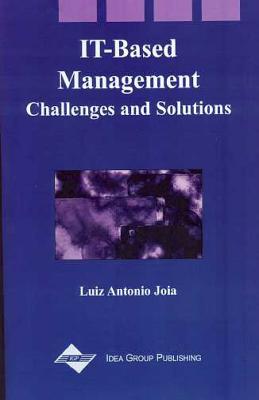 It-Based Management: Challenges and Solutions