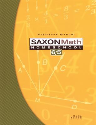 Image for Saxon Math 6/5 Homeschool Solutions Manual, (3rd Edition)
