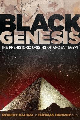 Image for Black Genesis: The Prehistoric Origins of Ancient Egypt