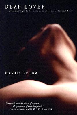 Image for Dear Lover: A Woman's Guide To Men, Sex, And Love's Deepest Bliss