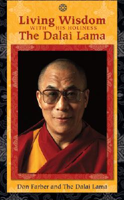 Living Wisdom with His Holiness the Dalai Lama