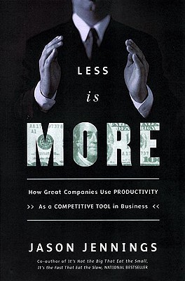 Less Is More: How Great Companies Use Productivity