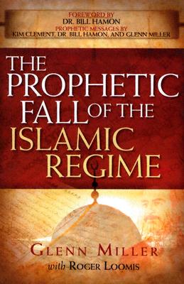 The Prophetic Fall Of The Islamic Regime