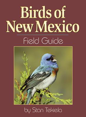 Image for Birds of New Mexico Field Guide Birds of New Mexico Field Guide