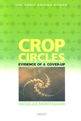 Crop Circles: Evidence of a Cover-Up