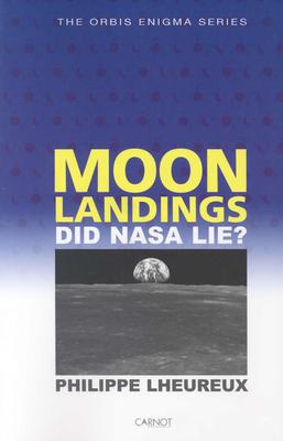 Moon Landings: Did Nasa Lie
